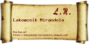 Lakomcsik Mirandola névjegykártya